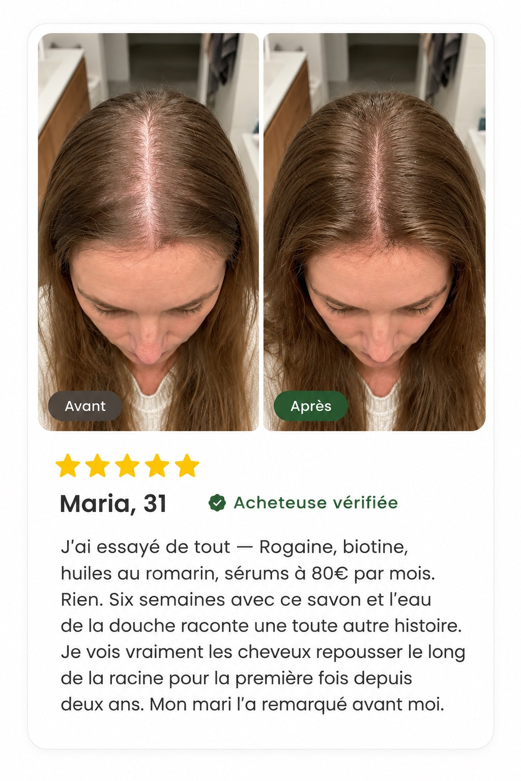Avis vérifié — Maria, 31 ans, avant/après, 5 étoiles